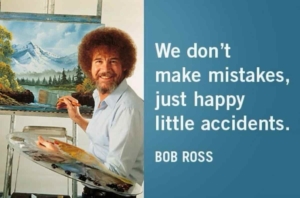 bob ross happy accidents
